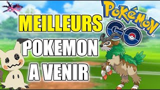 Top 10 des MEILLEURS POKÉMON qui vont arriver dans Pokémon Go  Théories Pokémon Go [upl. by Fawna]