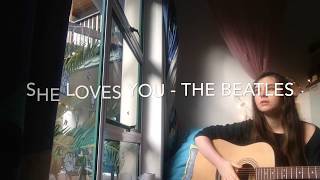 She Loves You  The Beatles Cover [upl. by Rausch]