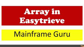 Easytrieve Tutorial 2  Array in Easytrieve with Examples  Subscript and Indexed in Mainframe [upl. by Barri]