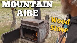 Mountain Aire Woodstove A Hot Mess [upl. by Lucho]