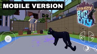 Little Kitty Big City Mobile Port Version HD Android Gameplay 2024 [upl. by Waterer657]