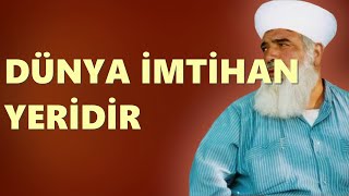 timurtaşhoca HOCA EFENDİ SOHBETLERİ  DÜNYA İMTİHAN YERİDİR [upl. by Augusta393]