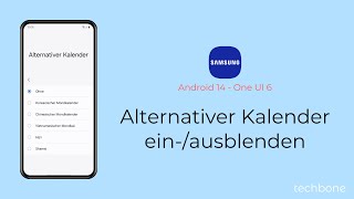 Alternativer Kalender einblenden oder ausblenden  Samsung Android 14  One UI 6 [upl. by Ybanrab914]