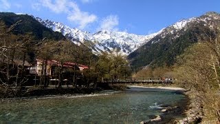 【HD】Kamikochi Early SpringSummer  上高地 早春夏 [upl. by Yffub694]