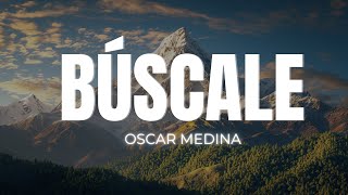 BÚSCALE OSCAR MEDINA SI LE BUSCAS HOY CUENTA TE DARÁSDE QUE SE VIVE MÁS SEGURO CON ÉLBÚSCALE [upl. by Ecnatsnok]