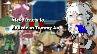 Mcyt reacts to Eburnean Tommy Au  by bludobyart  Angst [upl. by Fraase766]