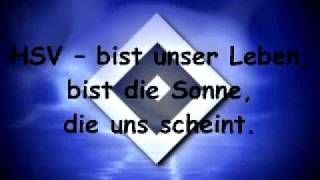 HSV  Bist unser Leben Lyrics [upl. by Yerggoeg676]