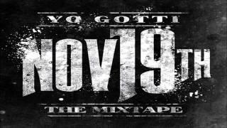 Yayo  Snootie Feat Yo Gotti Nov 19th The Mixtape [upl. by Nomead593]