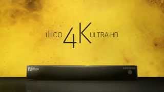 illico 4K ultraHD  Une puissance inégalée [upl. by Ole991]