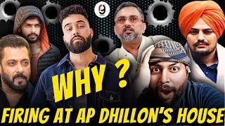 FIRING AT AP DHILLON HOME  LAWRENCE BISHNOI AGAIN  SALMAN  SIDHU MOOSEWALA  YO YO HONEY SINGH [upl. by Nottap]