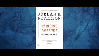 AUDIOBOOK  12 REGRAS PARA A VIDA  UM ANTÍDOTO PARA O CAOS  Jordan Peterson  PREFACIO [upl. by Gorton946]