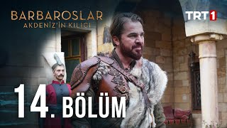 Barbaroslar Akdenizin Kılıcı 14 Bölüm [upl. by Ardek]