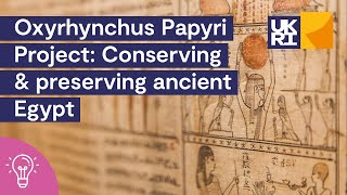 Oxyrhynchus Papyri Project  Conserving and preserving ancient Egypt [upl. by Katerina53]