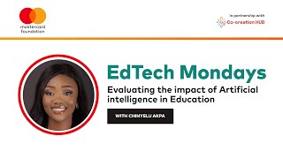 EdTech Monday  S4 Ep 30  Evaluating the impact of Artificial Intelligence in Education [upl. by Marwin]