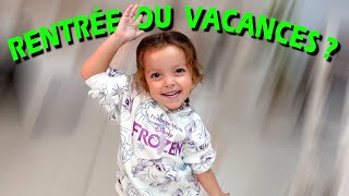 CEST LA RENTRÉE … OU LES VACANCES  🤣 [upl. by Kitarp]