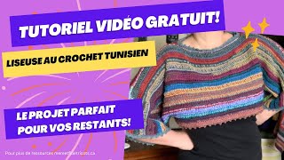 Liseuse au crochet tunisien Boléro à manches Tuto gratuit en français [upl. by Ayal]