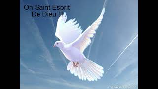 Oh Saint Esprit De Dieu [upl. by February]