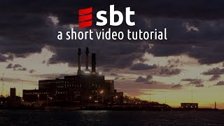 Scala sbt  a short video tutorial [upl. by Anaugahs]