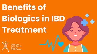 Benefits of Biologics in IBD Treatment [upl. by Glynda498]