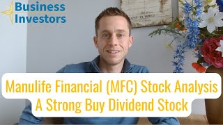 Manulife Financial MFC Stock Analysis 2024  MFC Dividend Value EPS Price mfc manulife [upl. by Derron]