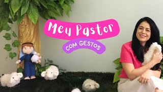 Música Meu pastor Adoradores com gestos [upl. by Lorant340]