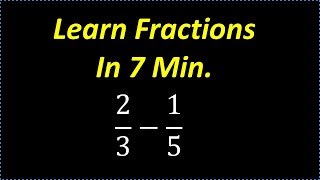 Learn Fractions In 7 min  Fast Review on How To Deal With Fractions [upl. by Seidule]