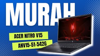 Laptop Gaming MURAH lagi  Kelebihan dan Kekurangan Acer Nitro V15 [upl. by Evalyn]