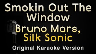 Smokin Out The Window  Bruno Mars Anderson Paak Silk Sonic Karaoke Songs With Lyrics [upl. by Swainson849]