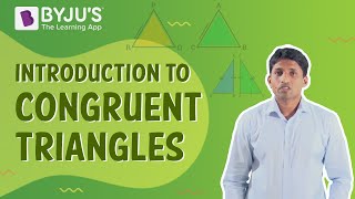 Introduction To Congruent Triangles  Class 7  Learn With BYJUS [upl. by Salema]