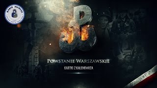 Powstanie Warszawskie  Kartki z kalendarza [upl. by Attem]