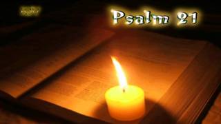 19 Psalm 21  Holy Bible KJV [upl. by Suchta]