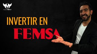 Invertir en FEMSA La Segunda Empresa más Grande de México [upl. by Leiser]