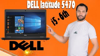 لاب توب ديل 🔥 Dell Latitude 5470  ⚡  🔥  مواصفات  مراجعة بالتفاصيل  i56th [upl. by Asteria301]