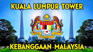 PERTAMA KALI NAIK MENARA KL TOWER 🇲🇾🇲🇾🇲🇾 DI MALAYSIA [upl. by Wilhide999]