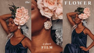 The Flower  A Film by Onyi Moss [upl. by Franza687]