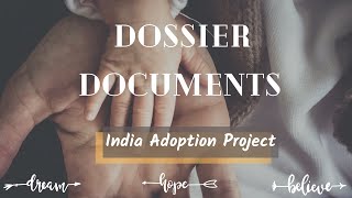 DossierProject India Adoption [upl. by Naegem]