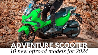 10 New Adventure Style Scooters for 2024 Review with Prices amp Specifications [upl. by Glanti861]