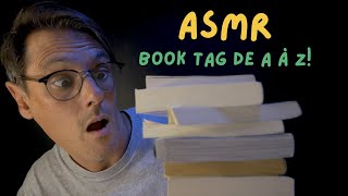 ASMR FR 📚 Papa Écureuil squatte ma chaîne pour un Book Tag de A à Z [upl. by Aihsal]