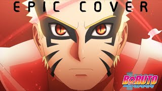 Naruto Baryon Mode Theme  Boruto Episode 126 OST HQ COVER [upl. by Gnehc]