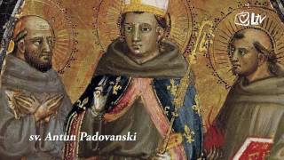 Katolički kalendar 1362016  Sveti Antun Padovanski [upl. by Ransom887]