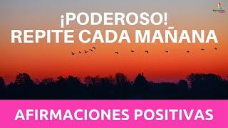 ☀️ 70 Afirmaciones para EMPEZAR el DIA con ENERGIA en POSITIVO ☀️ Decretos de la MAÑANA  Mindset [upl. by Ikaz881]