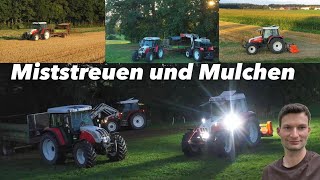 Endlich Mistfahren  Stoppeln Mulchen  Steyr  Bauernhofteam [upl. by Shirleen]