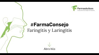 Faringitis  recomendaciones desde la farmacia  ORLFarmacia [upl. by Ayn62]