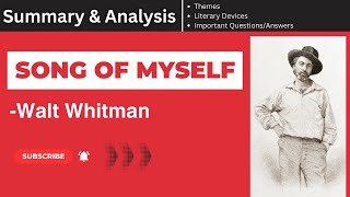 Song of Myself by Walt Whitman Summary Analysis Themes amp Questions Answers [upl. by Nyloj]