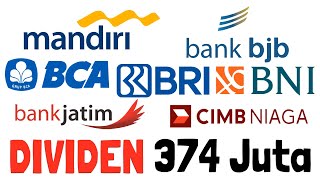 Dividend Terbesar Saham BANK 374 Juta  BBCA BBRI BMRI BBNI BJBR BJTM BNGA [upl. by Ahsit]