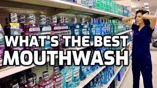 Whats The Best Mouthwash [upl. by Gosser]