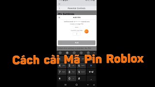 Cách cài mã PIN Roblox trên điện thoại Mới Nhất [upl. by Sibeal]