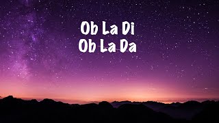 Ob la di Ob La Da  Lyrics   The Beatles [upl. by Drida]