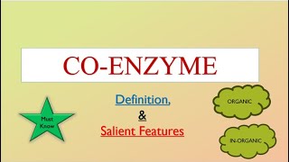 CoEnzymes Definition and Salient Features enzymes 4 [upl. by Rosana]