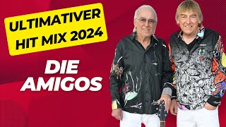 Der Ultimative Amigos Hit Mix 2024 [upl. by Hennie7]